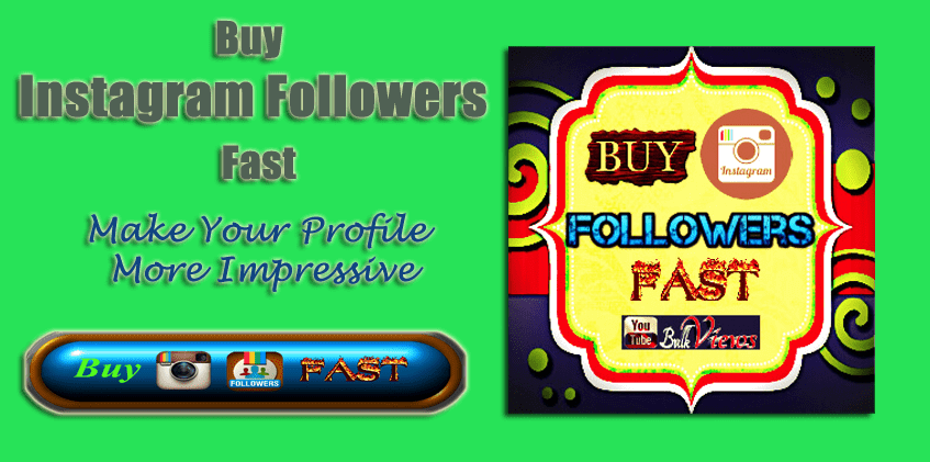 Buy Instagram Followers Fast