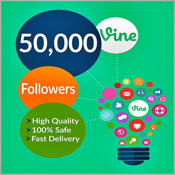 Buy 50000 vine followers