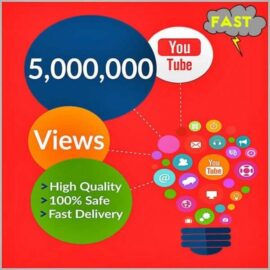5000000 Fast YouTube Views