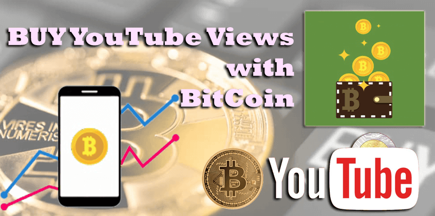 buy youtube views with bitcoin
