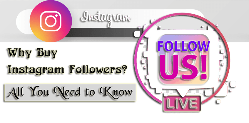 Why Buy Instagram Followers