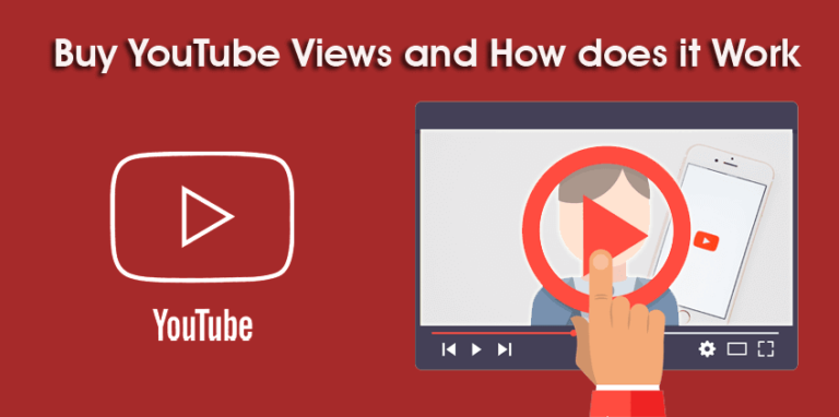 Buy YouTube Views and How does it Work