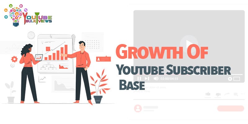 growth of youtube subscriber base