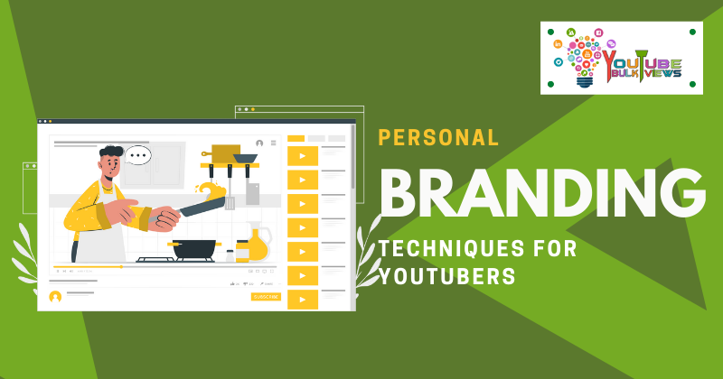 personal branding techniques for youtubers