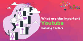 Important Youtube Ranking Factors