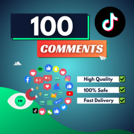 100 TikTok Comments