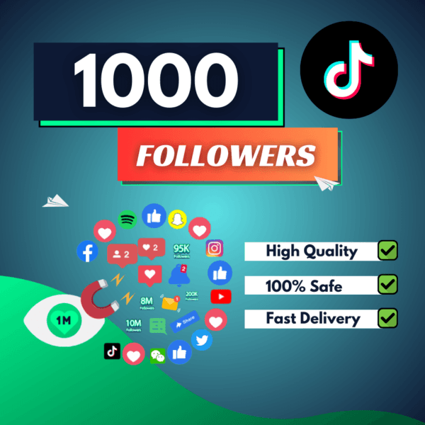 1000 TikTok Followers