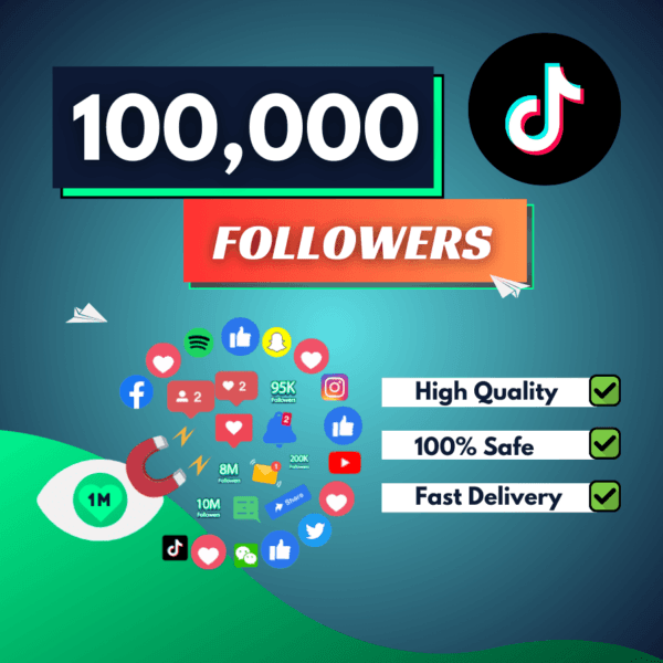 100000 TikTok Followers