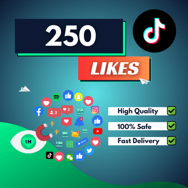 250 TikTok likes