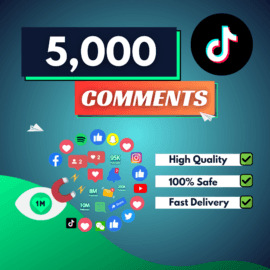 5000 TikTok Comments