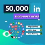 50000 Linkedin Video Post Views