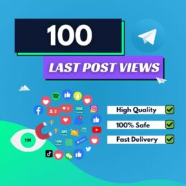 Buy 100 Telegram Last Post Views