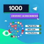 Buy 1000 Telegram Channel Subscribers