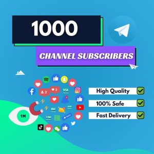 Buy 1000 Telegram Channel Subscribers