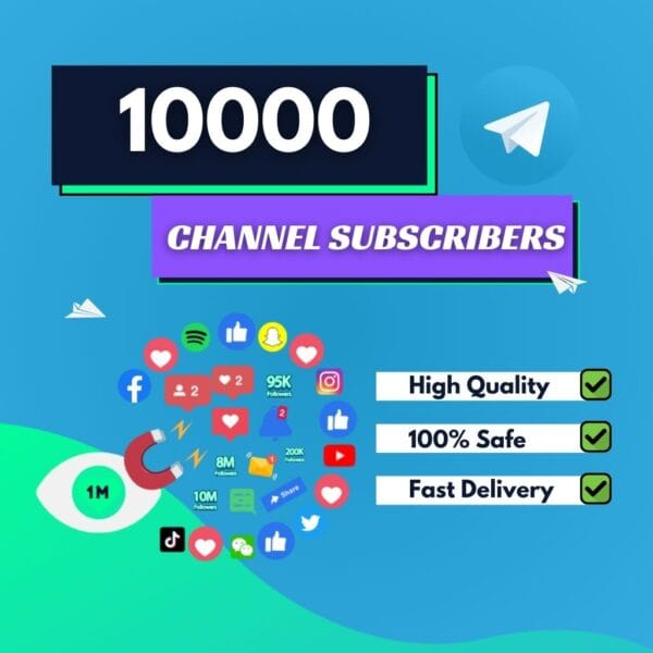 Buy 10000 Telegram Channel Subscribers