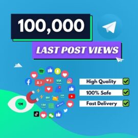 Buy 100000 Telegram Last Post Views