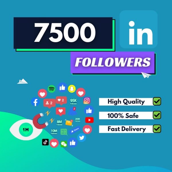 Buy 7500 LinkedIn Followers