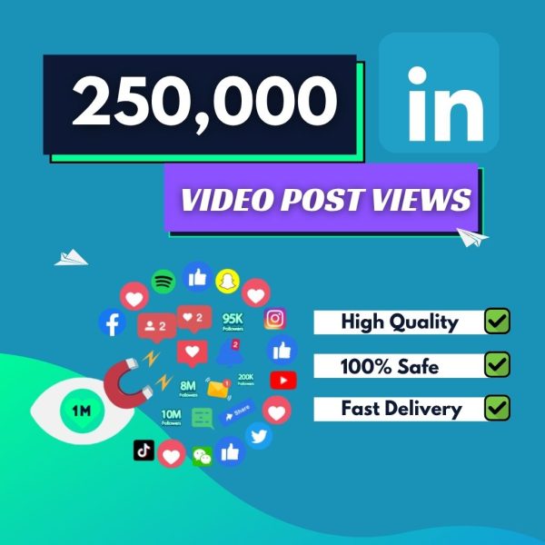 Buy 250000 Linkedin Video Post Views