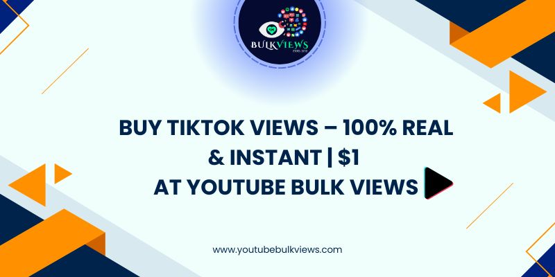 Buy TikTok Views Real