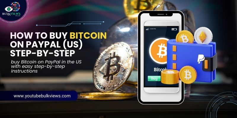 How to buy Bitcoin on PayPal (US) — step-by-step